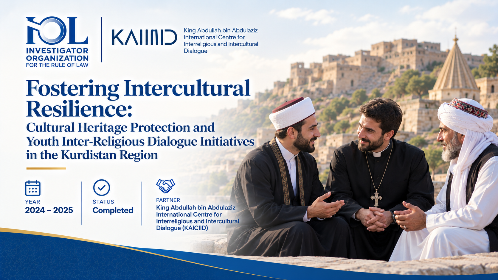 Fostering Intercultural Resilience: Cultural Heritage Protection and Youth Inter-Religious Dialogue Initiatives in the Kurdistan Region