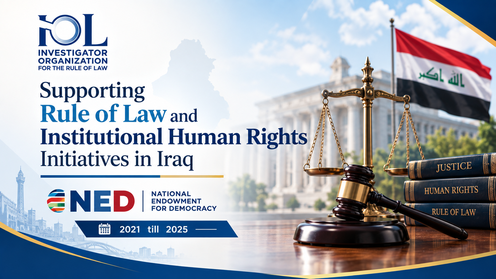Supporting Rule of Law and Institutional Human Rights Initiatives in Iraq