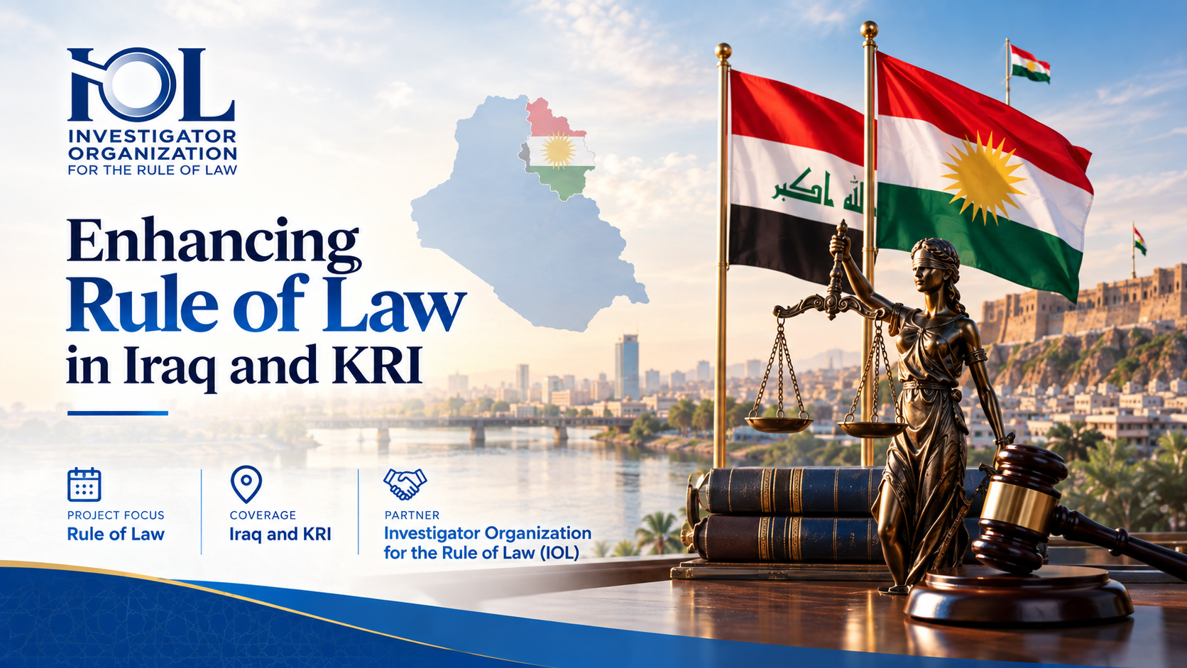Enhancing Rule of Law in Iraq and KRI